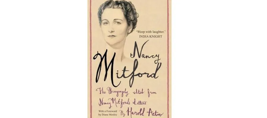Nancy Mitford: The Autobiography Edited from Nancy Mitford's Letters