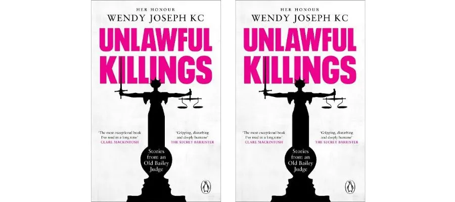 Life, Love, and Murder: Trials at the Old Bailey, Unlawful Killings