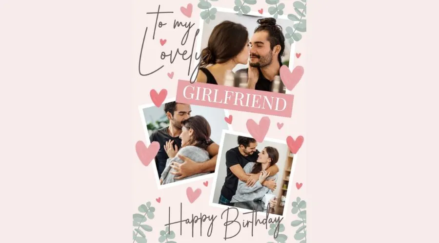 To A Lovely Girlfriend Photo Upload Birthday Card